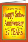 37 YEARS Happy Sober Anniversary in bold letters. card