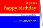 31 YEARS, Happy Birthday red white blue card