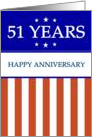 51 YEARS. Happy Anniversary, Red White and Blue with Stars card