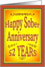 52 YEARS Happy Sober Anniversary in bold letters. card