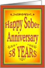 58 YEARS Happy Sober Anniversary in bold letters. card