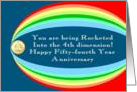 Rocketed into Fifty-fourth Year Anniversary card