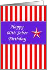60th Year Happy Sober Birthday card