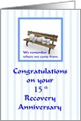 15th Year Recovery Anniversary. We remember, Custom Text card
