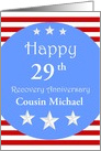 Cousin, 29th, Happy Recovery Anniversary, Custom Text card