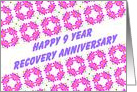 9 Year Happy Recovery Anniversary wish on a field of pink flowers card