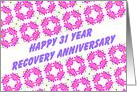 31 Year Happy Recovery Anniversary wish on a field of pink flowers card