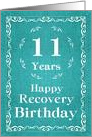 11 Years, Happy Recovery Birthday card