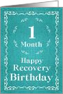 1 Month, Happy Recovery Birthday card
