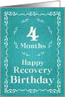 4 Months, Happy Recovery Birthday card