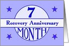 7 Month, Recovery Anniversary card