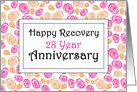 28 Year, Smell the roses, Happy Recovery Anniversary card