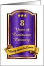 8 Years, Continuous Recovery blue congratulations plaque card