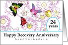 24 Years, Happy Recovery Anniversary, Flowers and Butterflies card