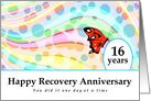 16 Years, Happy Recovery Anniversary, One day at a time card