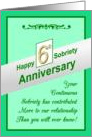 Happy SIXTH YEAR, Sobriety Anniversary, card