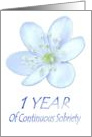 1 YEAR of Continuous Sobriety, Happy Birthday, Pale Blue flower card