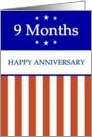 9 Months. Happy Anniversary, Red White and Blue with Stars, card