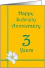 3 year Happy Sobriety Anniversary, White Flower card