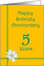 5 year Happy Sobriety Anniversary, White Flower card