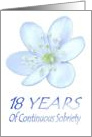 18 YEARS of Continuous Sobriety, Happy Birthday, Pale Blue flower card