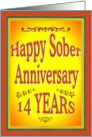 14 YEARS Happy Sober Anniversary in bold letters. card