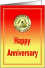 5 MONTHS, Medallion Happy Anniversary card