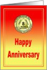 8 MONTHS, Medallion Happy Anniversary card