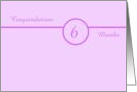 Congratulations 6 months. A simple card in lavender and purple colors. card