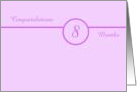 Congratulations 8 months. A simple card in lavender and purple colors. card