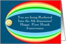 Rocketed into First Month Anniversary card