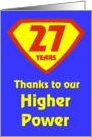 27 Years Thanks to our Higher Power card