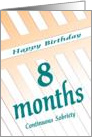 8 Months Happy Birthday Continuous Sobriety card