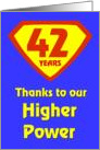 42 Years Thanks to our Higher Power card