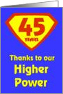 45 Years Thanks to our Higher Power card