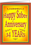 34 YEARS Happy Sober Anniversary in bold letters. card