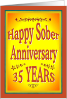 35 YEARS Happy Sober Anniversary in bold letters. card