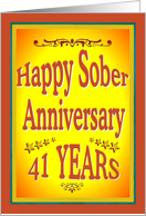 41 YEARS Happy Sober Anniversary in bold letters. card