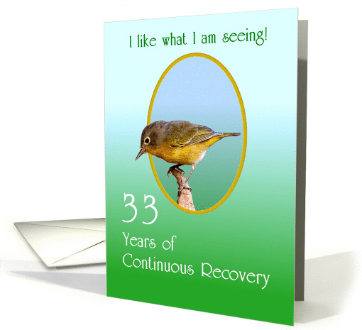 33 Years, I like what I am seeing! Continuous Recovery, card (1010443)
