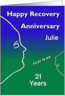 Happy 21 Year Recovery Anniversary, profile of a face, pass it on card