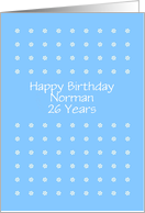 Happy Birthday 26 Years Customizable Card , card