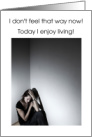 Today I enjoy living! card