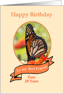 Happy Birthday To my best friend Zoey 28 Years Customizable Card