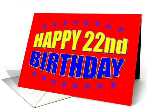 Happy 22nd Birthday card (1235926)