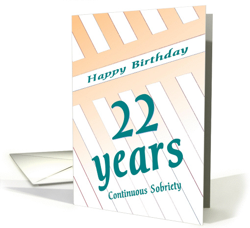 22 Years Happy Birthday Continuous Sobriety card (1237148)