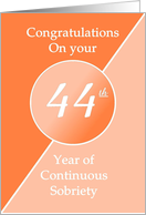 Congratulations 44 Years of continuous sobriety. Light and dark orange card