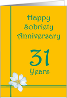 31 years Happy Sobriety Anniversary, White Flower card