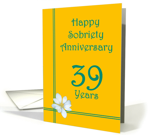 39 years Happy Sobriety Anniversary, White Flower card (1255484)