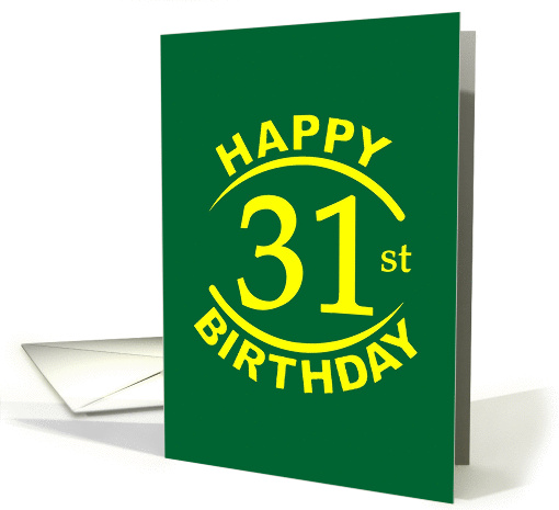 31 YEARS, Happy Birthday card (1261486)