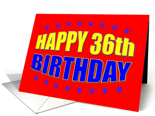 Happy 36th Birthday card (1261512)